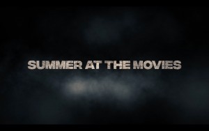 Summer at the Movies